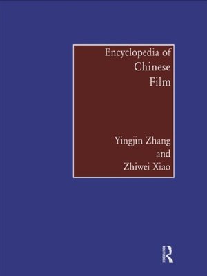 cover image of Encyclopedia of Chinese Film